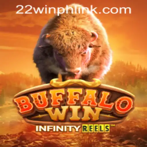 BuffaloWin: Unveiling the Exciting Realm of 22WIN Casino PH
