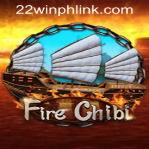 A Comprehensive Guide to FireChibi in 22WIN Casino PH