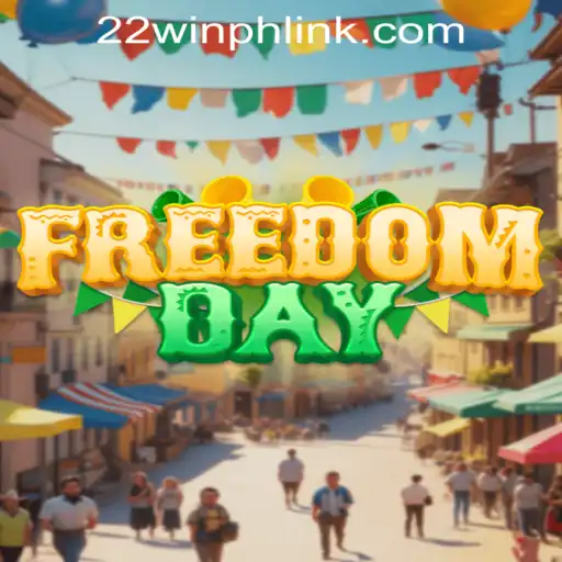 FreedomDay: The Exciting New Game Leading the Way at 22WIN Casino PH