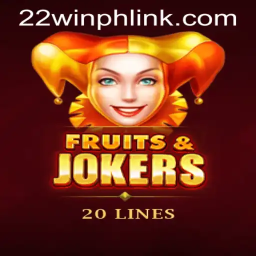 Discover the Excitement of FruitsAndJokers20 at 22WIN Casino PH
