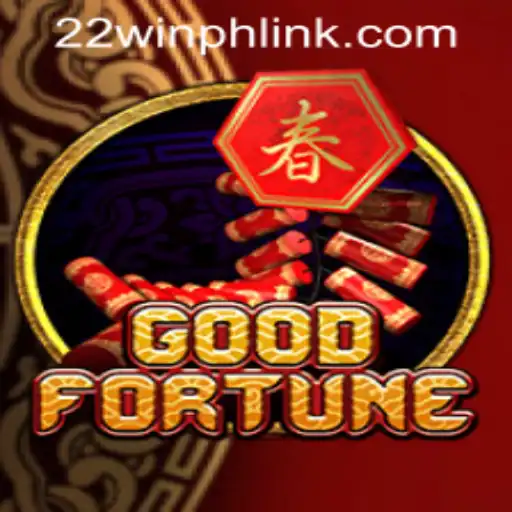 Discover the Thrill of GoodFortune at 22WIN Casino PH