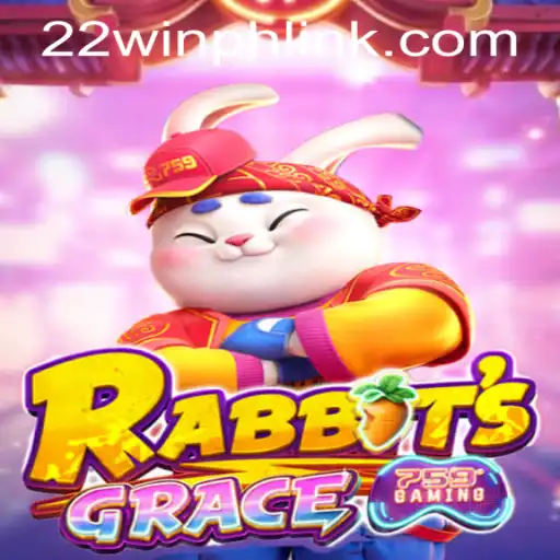 Discover RabbitsGrace: The Exciting New Casino Game at 22WIN Casino PH